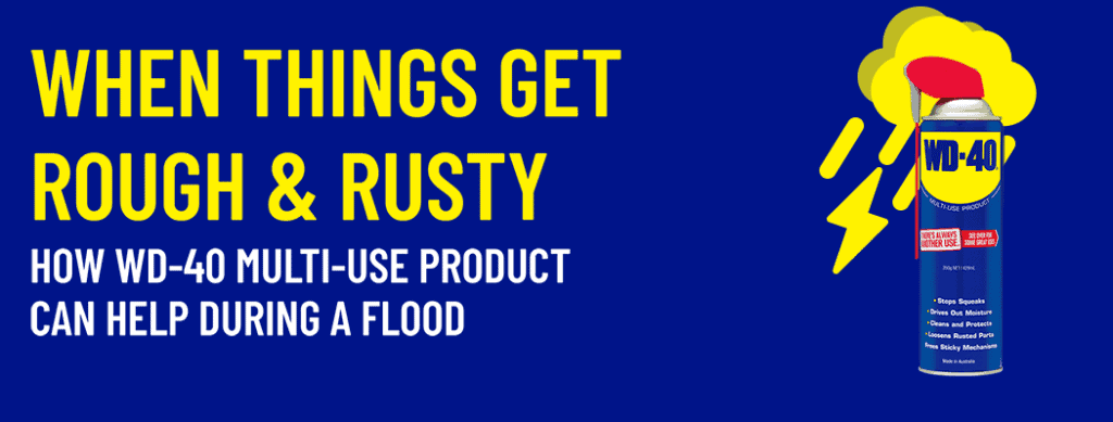 How WD-40 Multi-Use Product can prepare and help with flooding